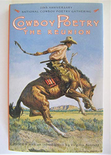 Cowboy Poetry: the Reunion