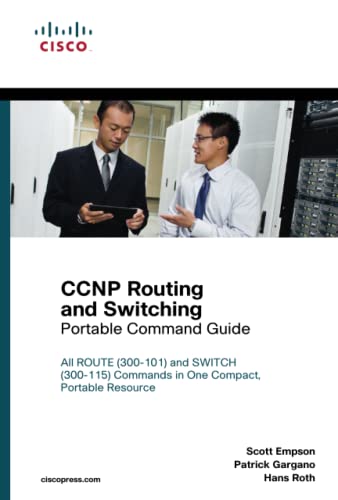 CCNP Routing and Switching Portable Command Guide