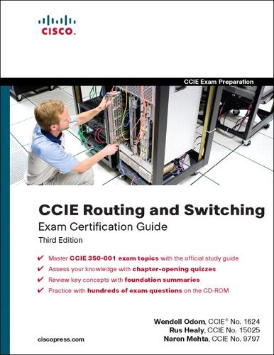 CCIE Routing and Switching Exam Certification Guide