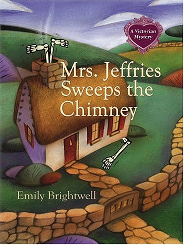 Mrs. Jeffries Sweeps the Chimney