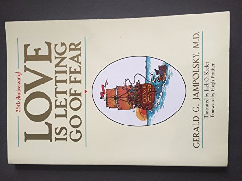 Love is Letting Go of Fear