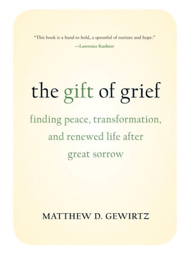 The Gift of Grief