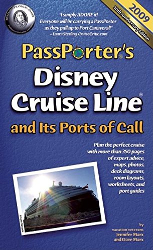 Passporter Disney Cruise Line and Its Ports of Call 2009