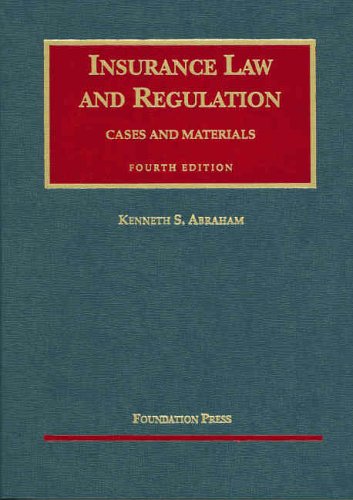Insurance Law and Regulation