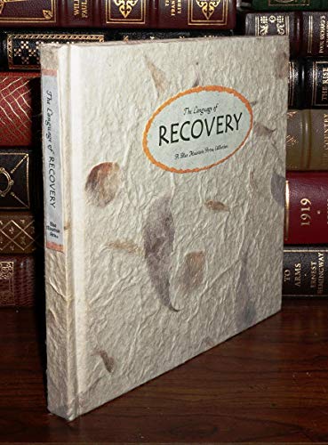 The Language of Recovery