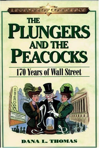 The Plungers and the Peacocks