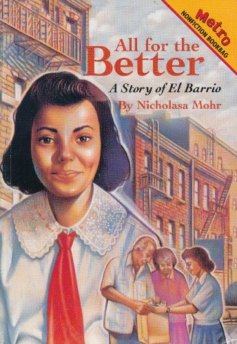 All for the Better: A Story of El Barrio