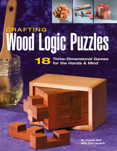 Crafting Wood Logic Puzzles