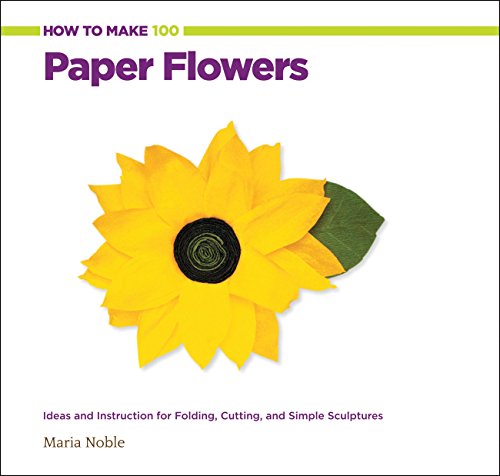 How to Make 100 Paper Flowers