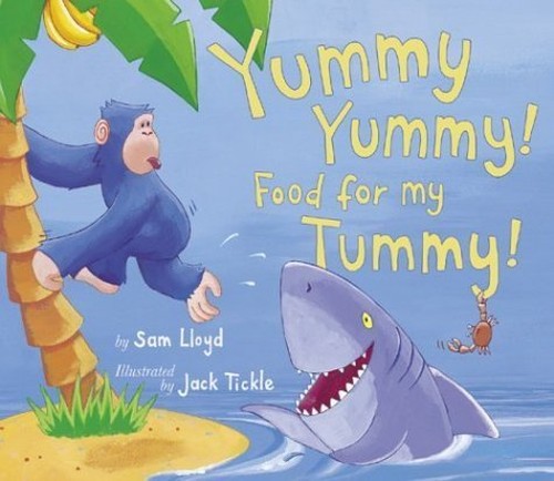 Yummy, Yummy! Food for My Tummy!