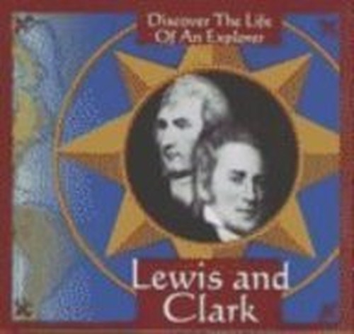 Meriwether Lewis and William Clark