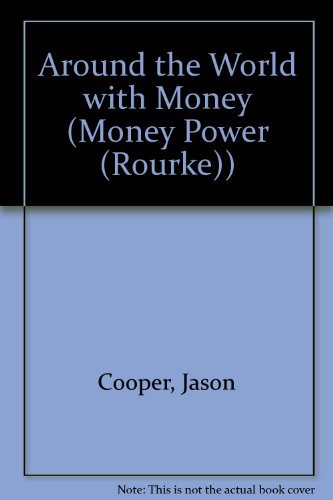 Around the World with Money