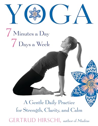 Yoga - 7 Minutes a Day, 7 Days a Week