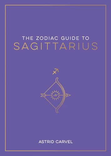 The Zodiac Guide to Sagittarius