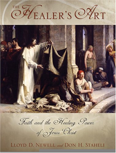 The Healer's Art: Reflections on the Healing Power of Jesus Christ