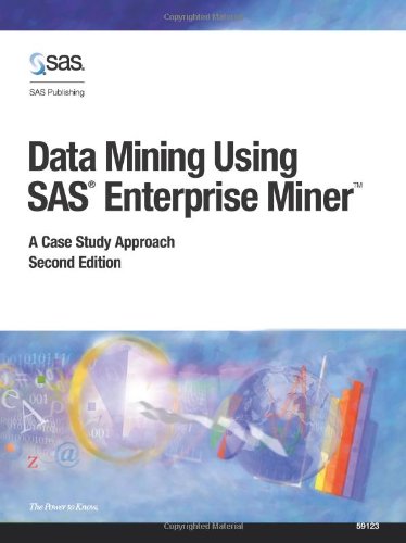 Data Mining Using SAS Enterprise Miner 2nd Edition