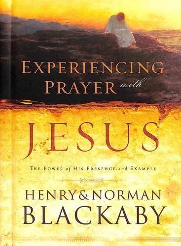 Experiencing Prayer with Jesus