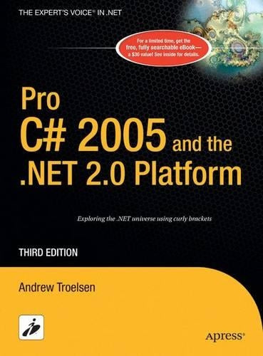 Pro C# 2005 and the .NET 2.0 Platform