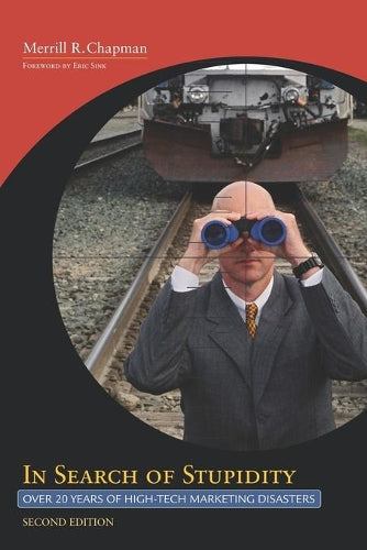 In Search of Stupidity