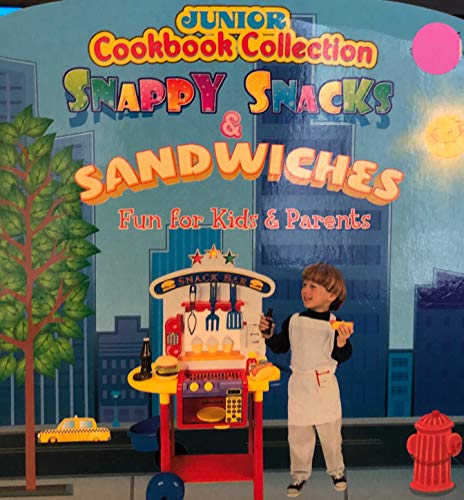 Snappy Snacks Sandwiches Fun For Kids Parents Junior Cookbook Collection