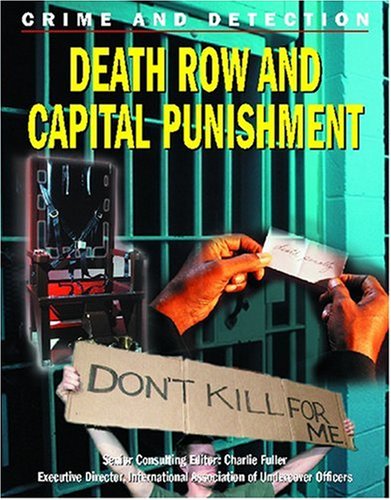 Death Row and Capital Punishment