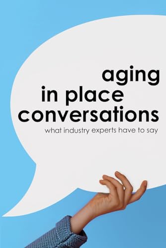 Aging in Place Conversations