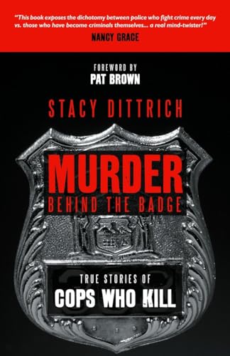 Murder Behind the Badge