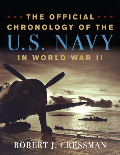 The Official Chronology of U.S. Navy in World War II