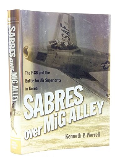 Sabres Over Mig Alley