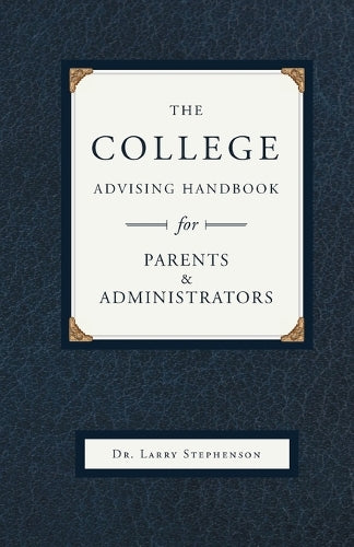 The College Advising Handbook