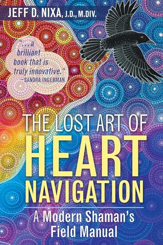 The Lost Art of Heart Navigation