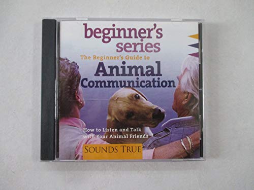 Beginner's Guide to Animal Communication