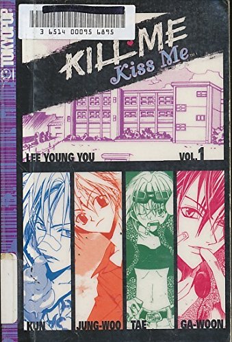 Kill Me, Kiss Me
