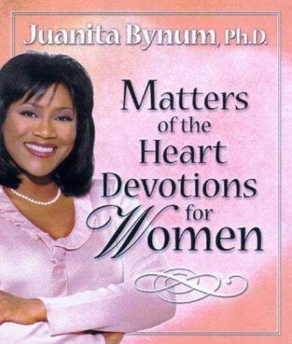 Matters of the Heart Devotions for Women