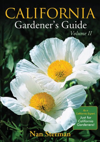 California Gardener's Guide Volume II