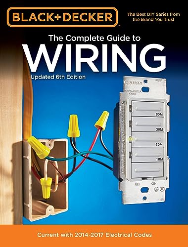 The Complete Guide to Wiring (Black & Decker)