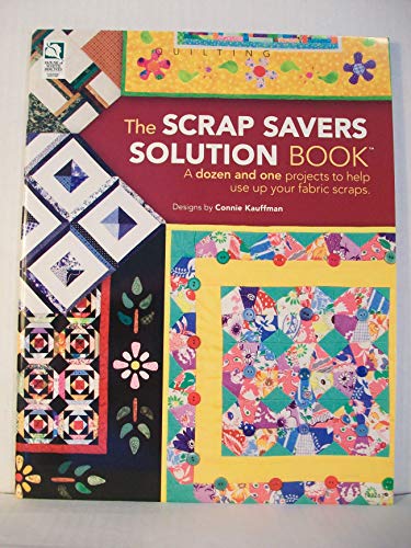 The Scrap Savers Solution Book