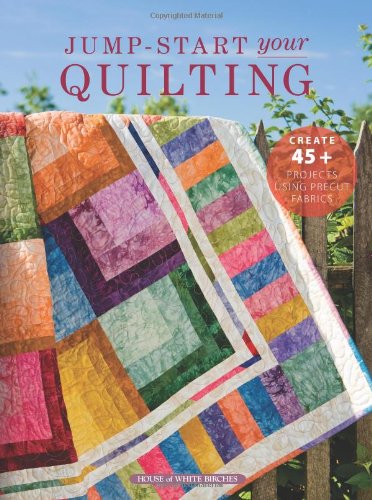 Jump-Start Your Quilting