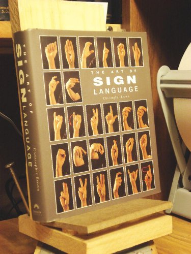 The Art of Sign Language