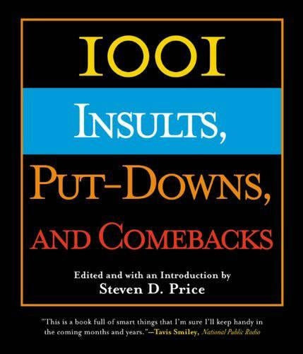 1001 Insults, Put-Downs and Comebacks