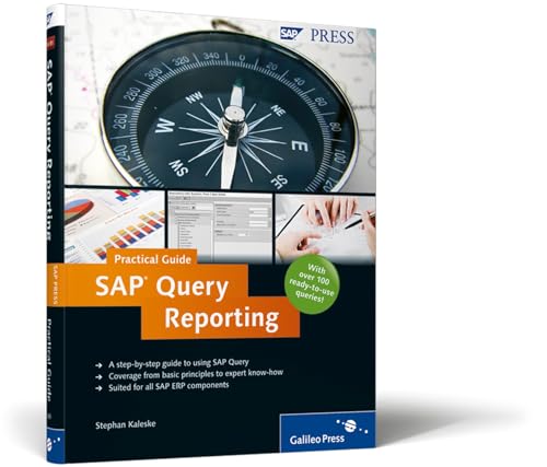 SAP Query ReportingPractical Guide