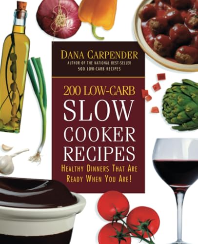 200 Low-Carb Slow Cooker Recipes