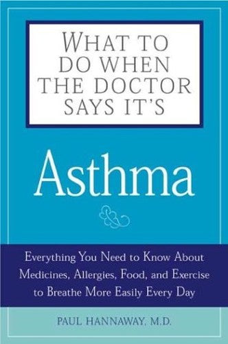 What to Do When the Doctor Says it's Asthma