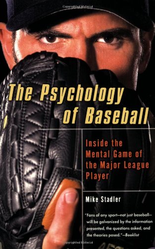 The Psychology of Baseball
