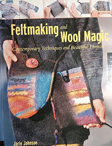Feltmaking and Wool Magic