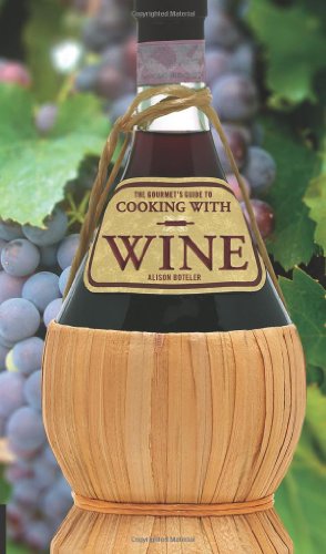 The Gourmet's Guide to Cooking with Wine