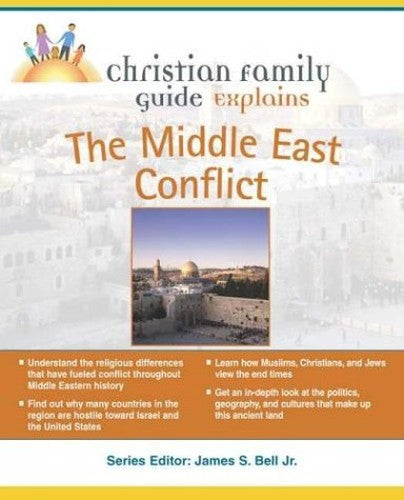 Christian Family Guide to the Middle East Conflict