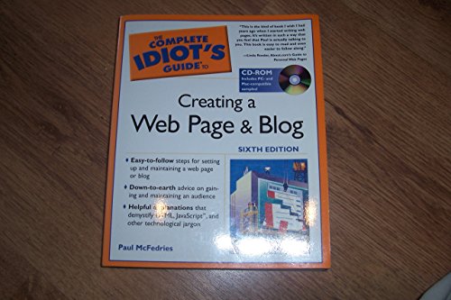 Complete Idiot's Guide to Creating a Web Page and Blog