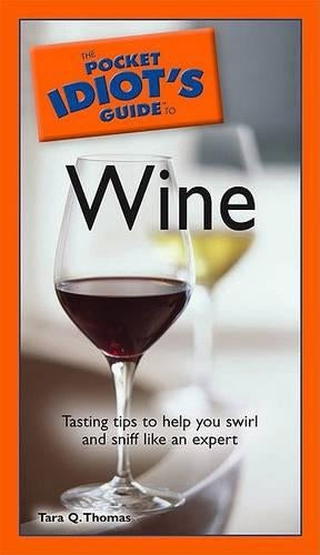 Pocket Idiot's Guide to Wine