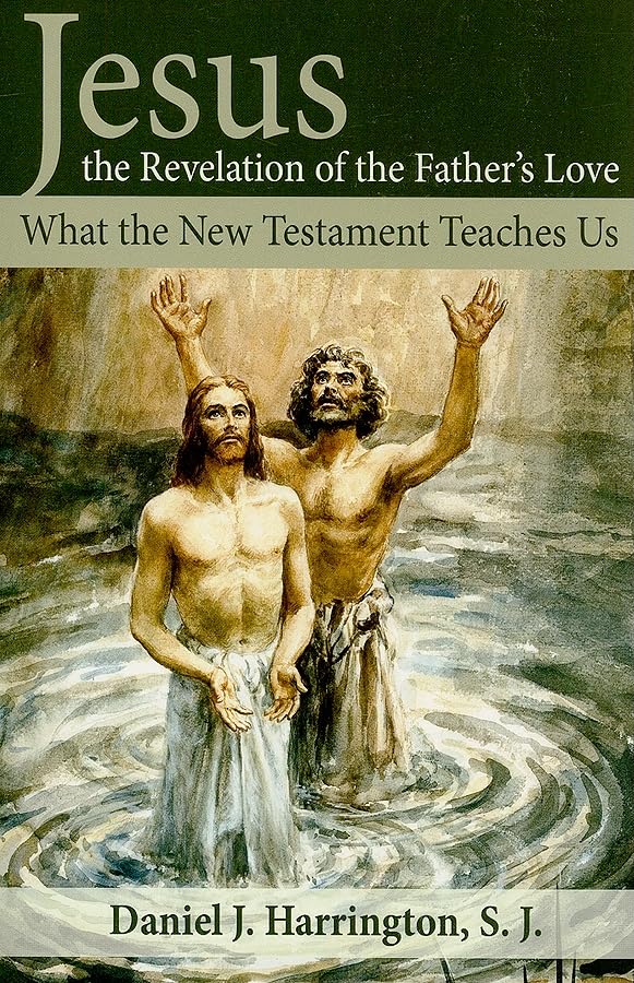 Jesus, the Revelation of the Father's Love